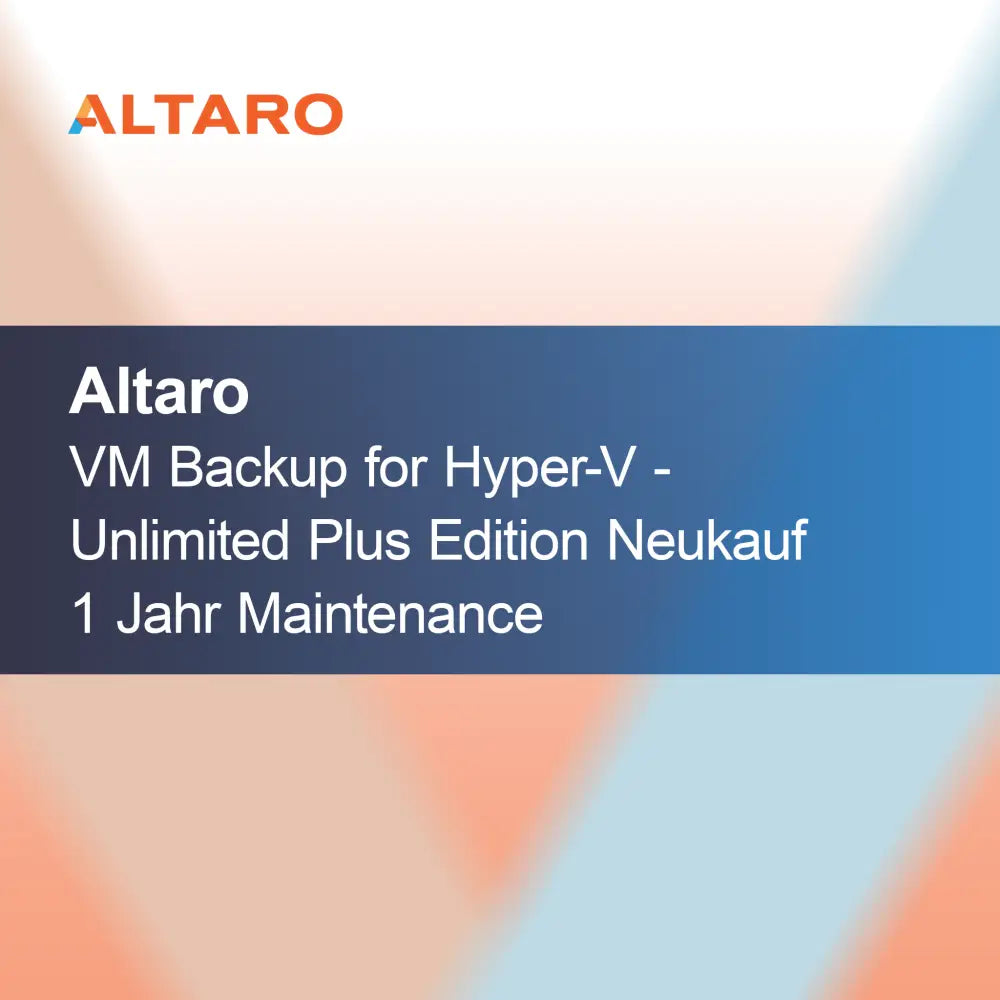 Altaro VM Backup para Hyper-V - Edición Unlimited Plus