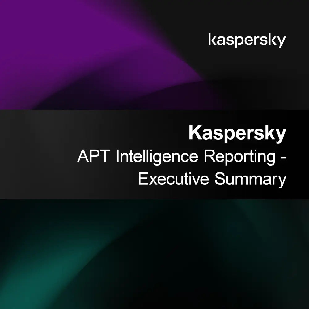 Informe de Inteligencia APT de Kaspersky - Resumen Ejecutivo