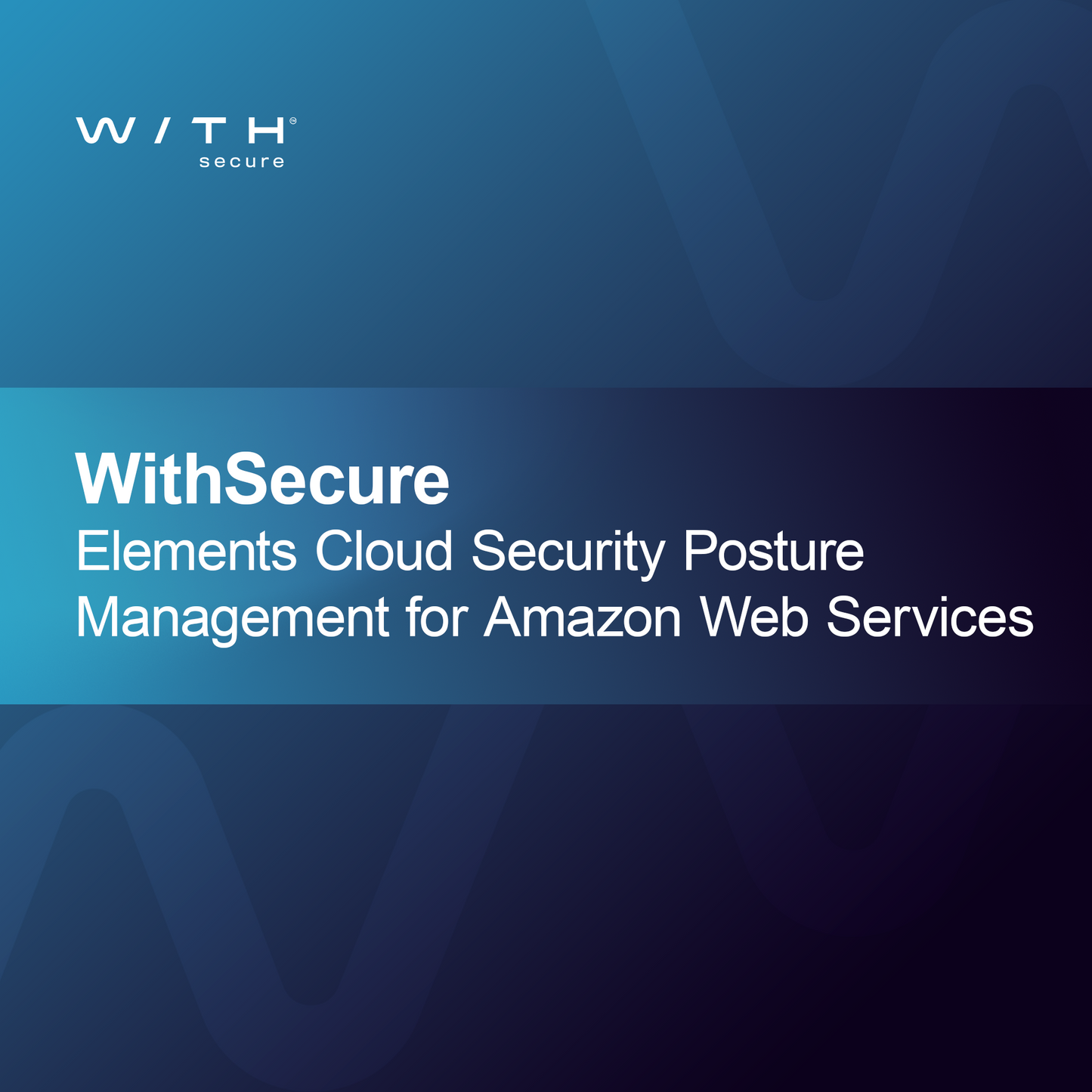 Gestión de la postura de seguridad en la nube de WithSecure Elements para Amazon Web Services